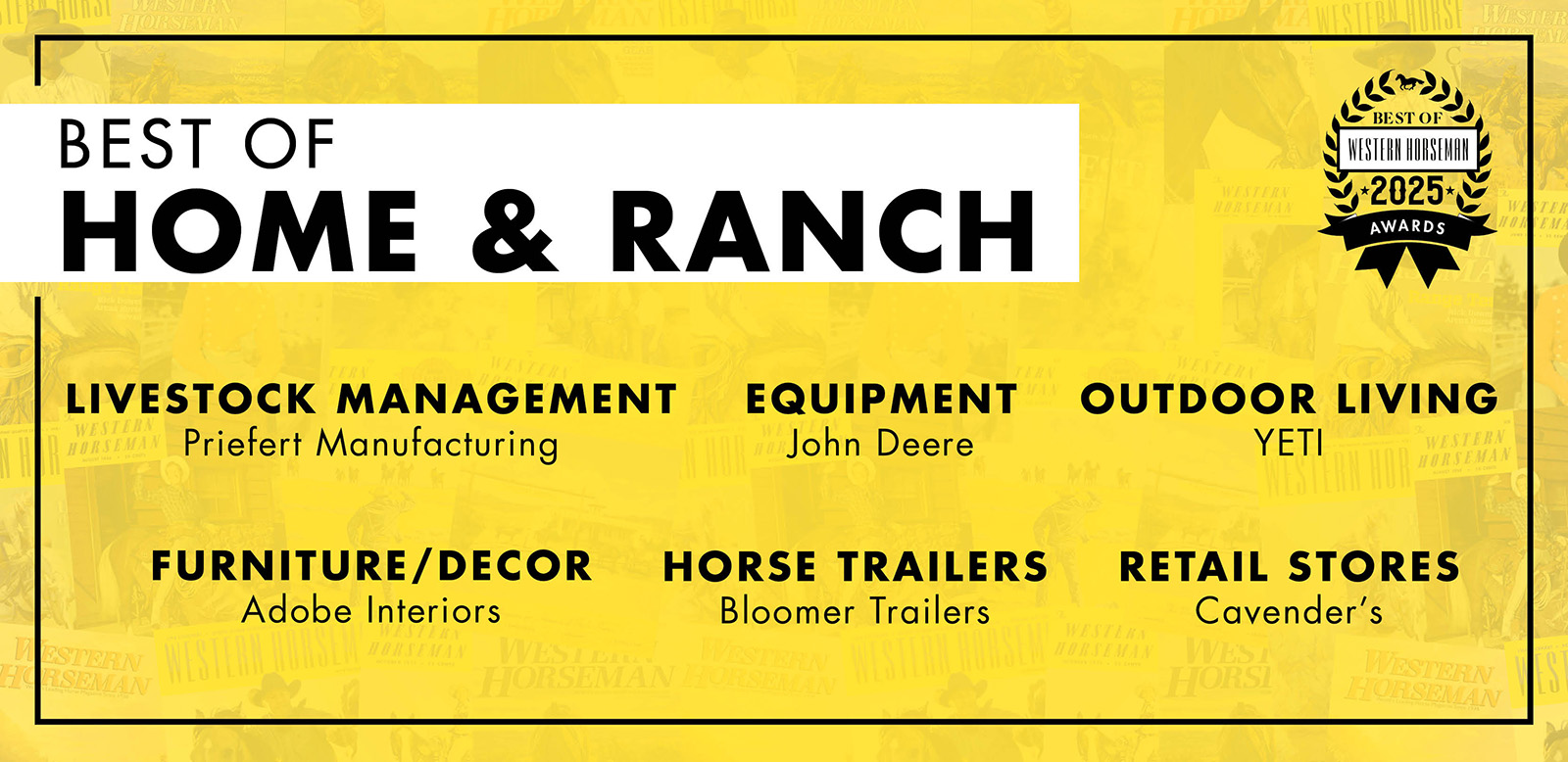 2025 Best of Western Horseman: Home & Ranch