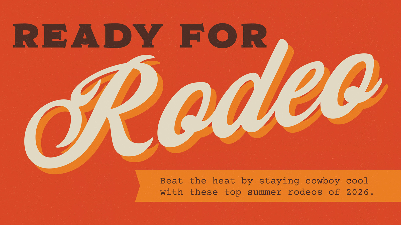 Ready for Rodeo Header